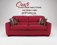 Create in me a clean heart O God